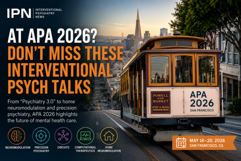 Interventional Psychiatry APA 2026